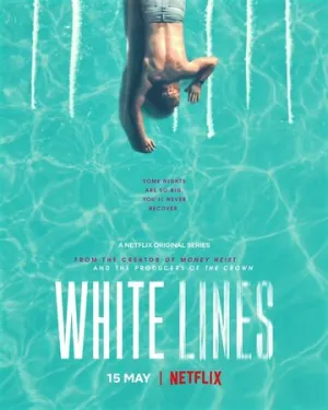 Белые линии (сериал 2020)