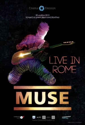 Muse – Live in Rome (сериал 2013)