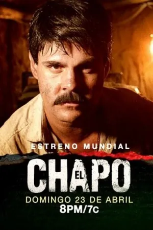 Эль Чапо (сериал 2017)
